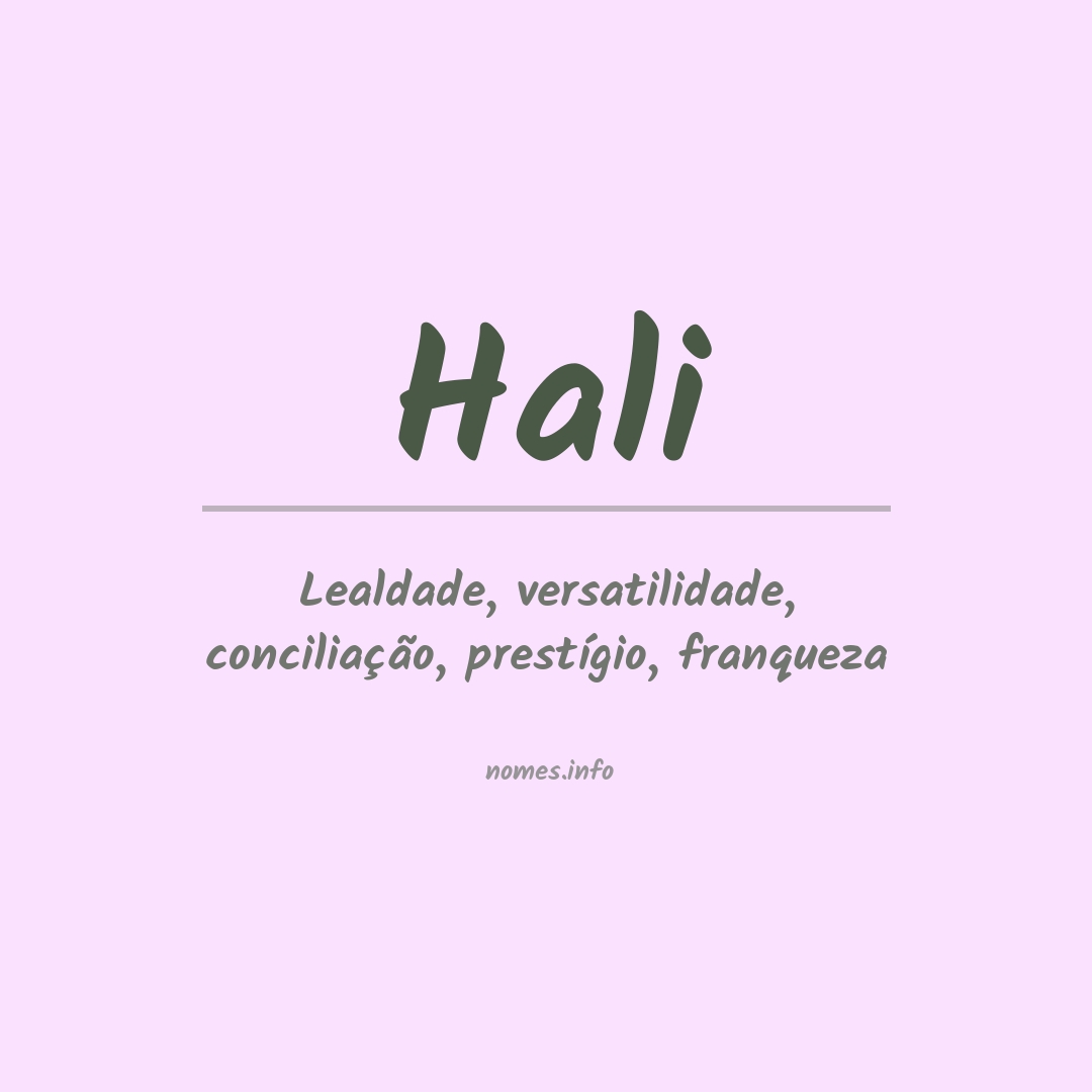 Significado do nome Hali