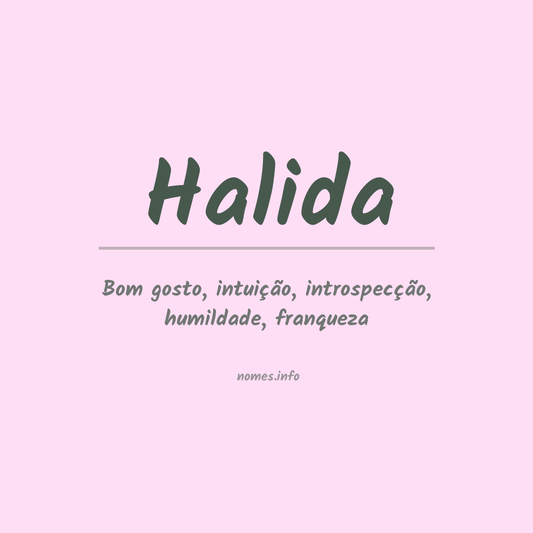 Significado do nome Halida