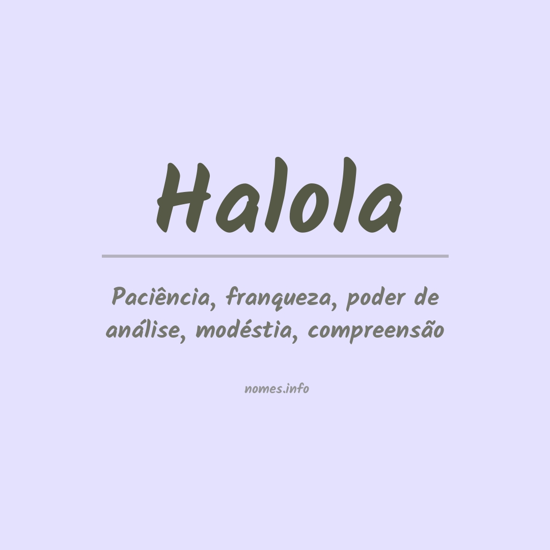 Significado do nome Halola