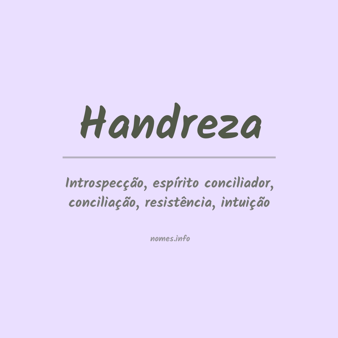 Significado do nome Handreza
