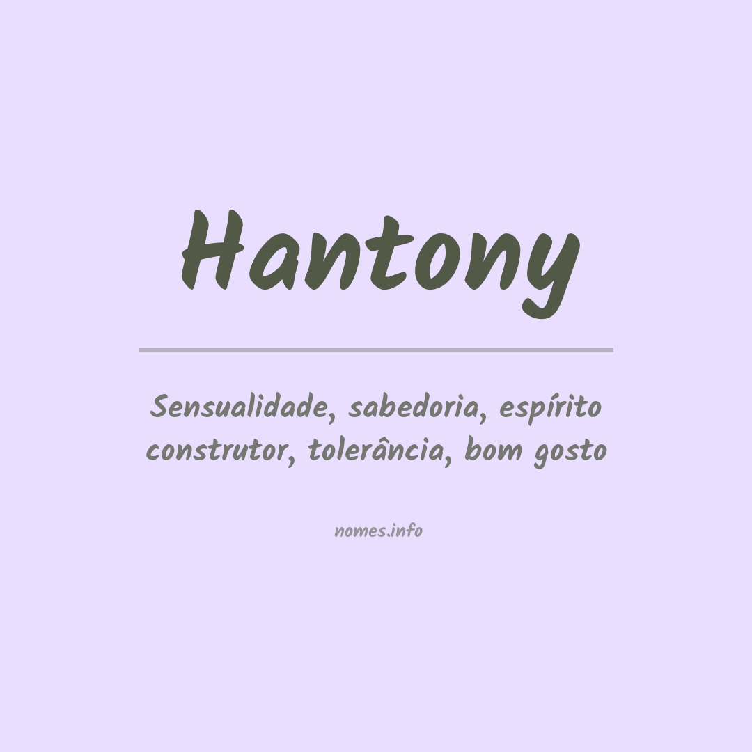 Significado do nome Hantony