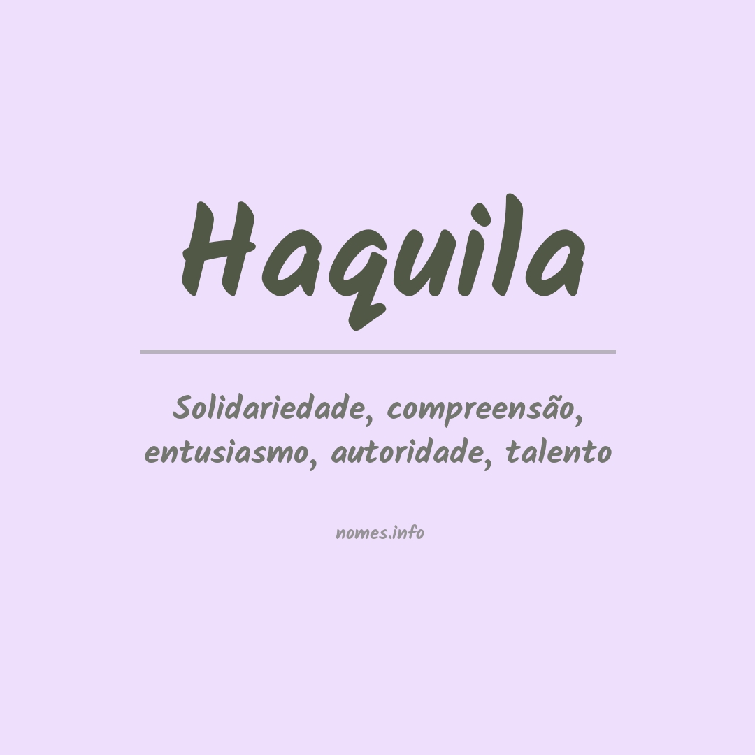 Significado do nome Haquila