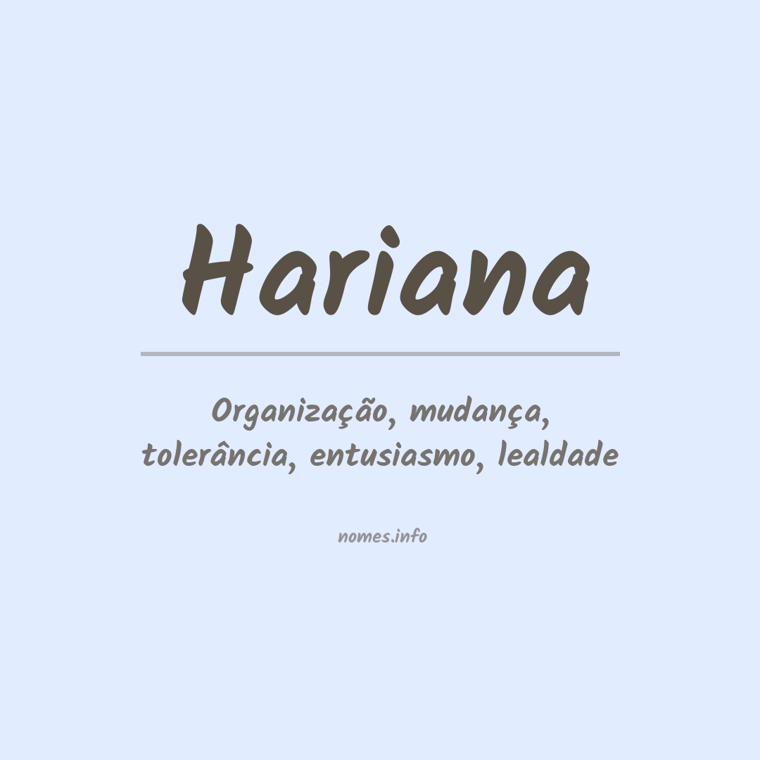 Significado do nome Hariana