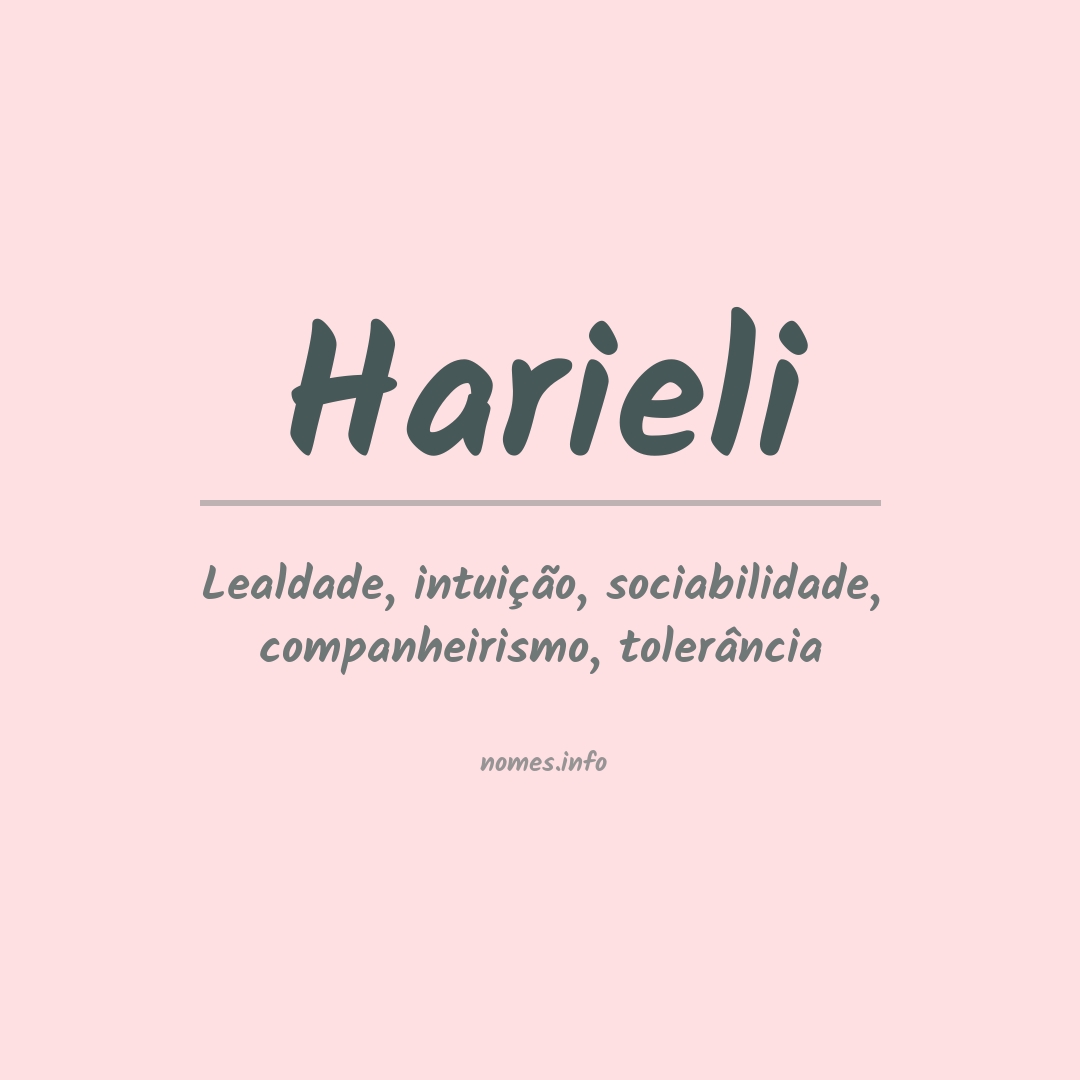 Significado do nome Harieli