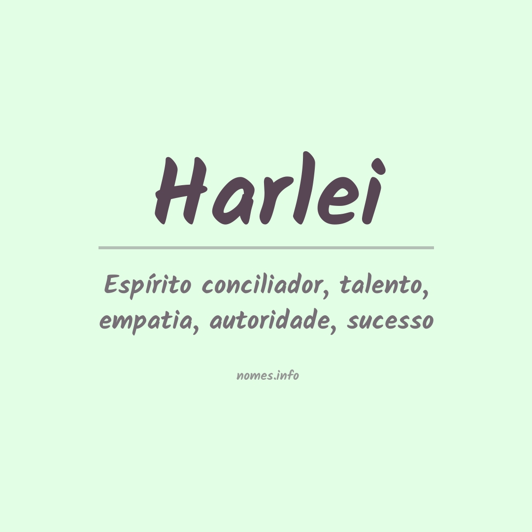 Significado do nome Harlei