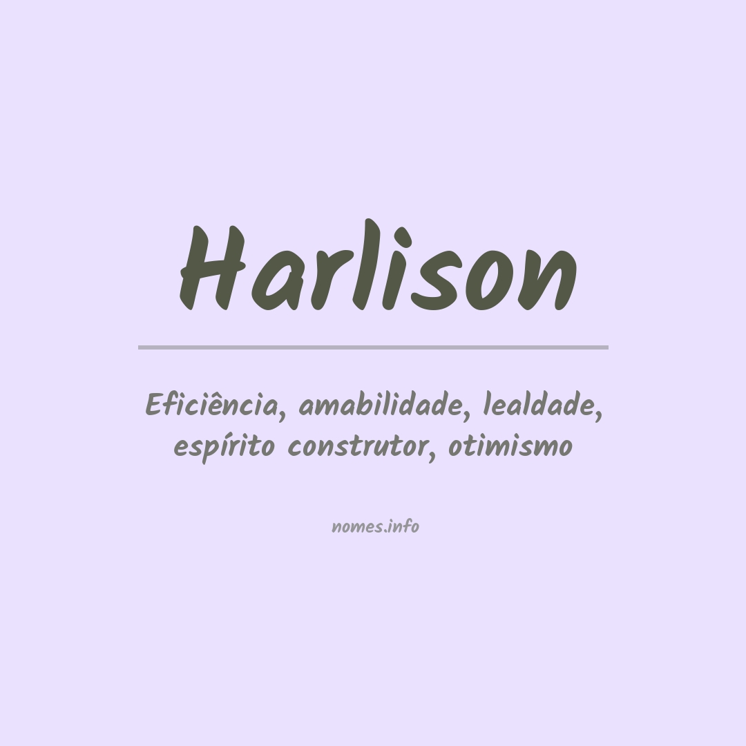 Significado do nome Harlison