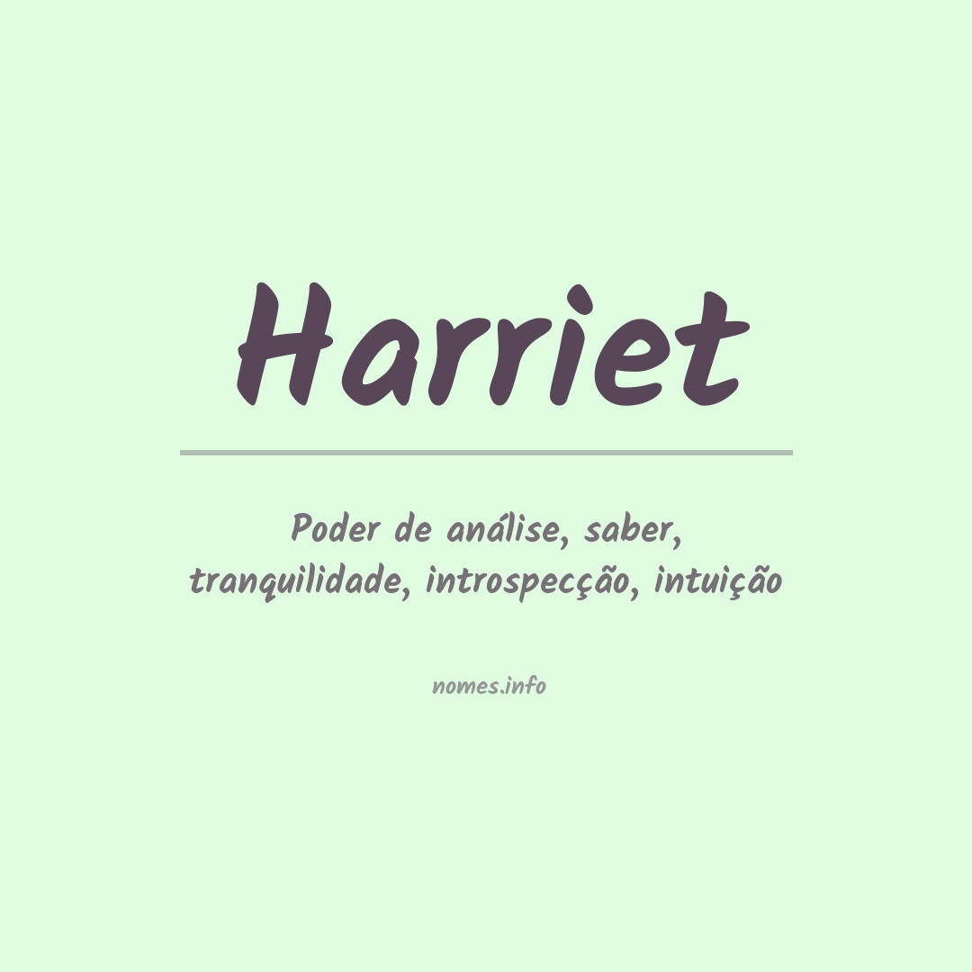 Significado do nome Harriet