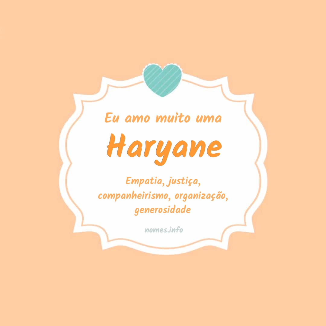 Eu amo muito Haryane