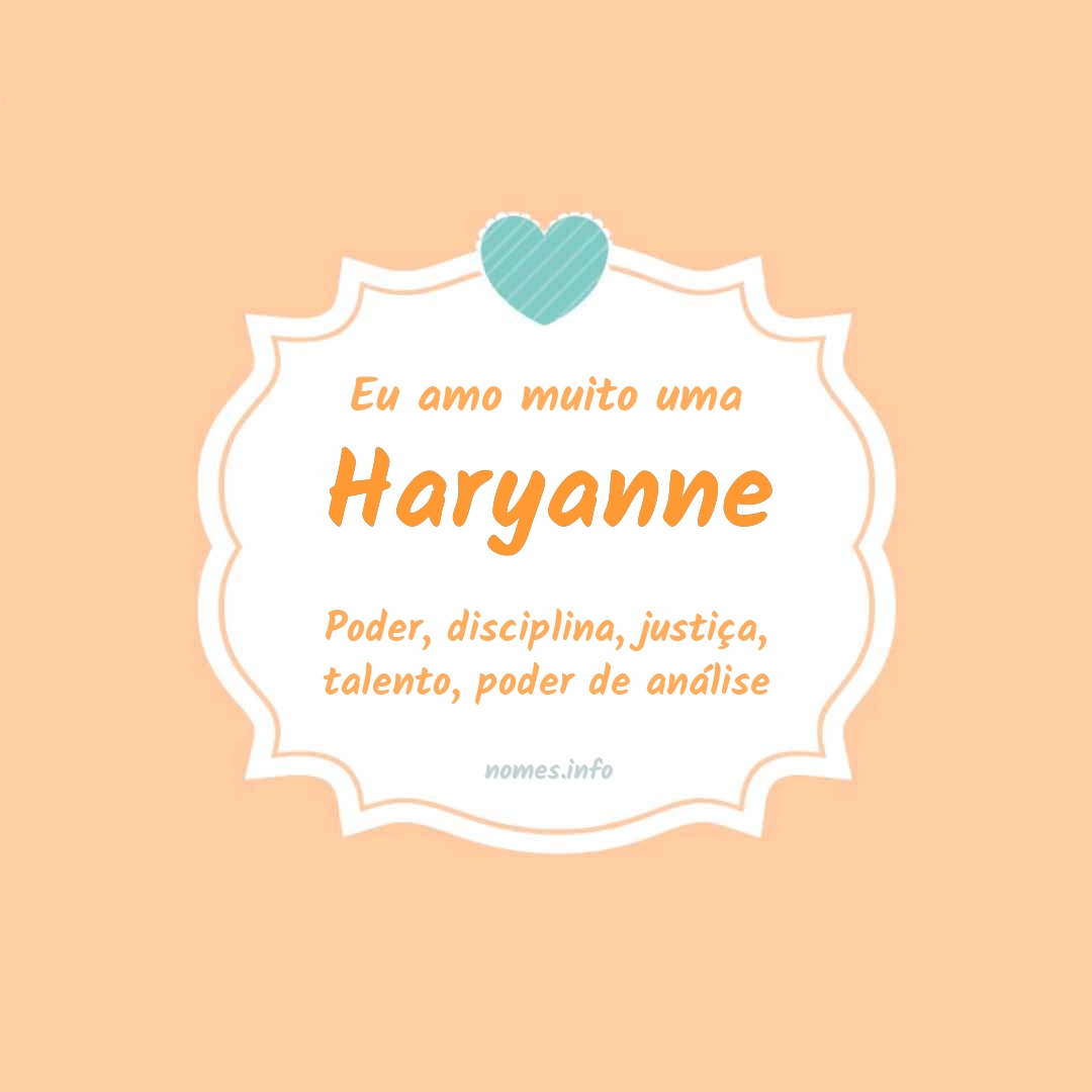 Eu amo muito Haryanne