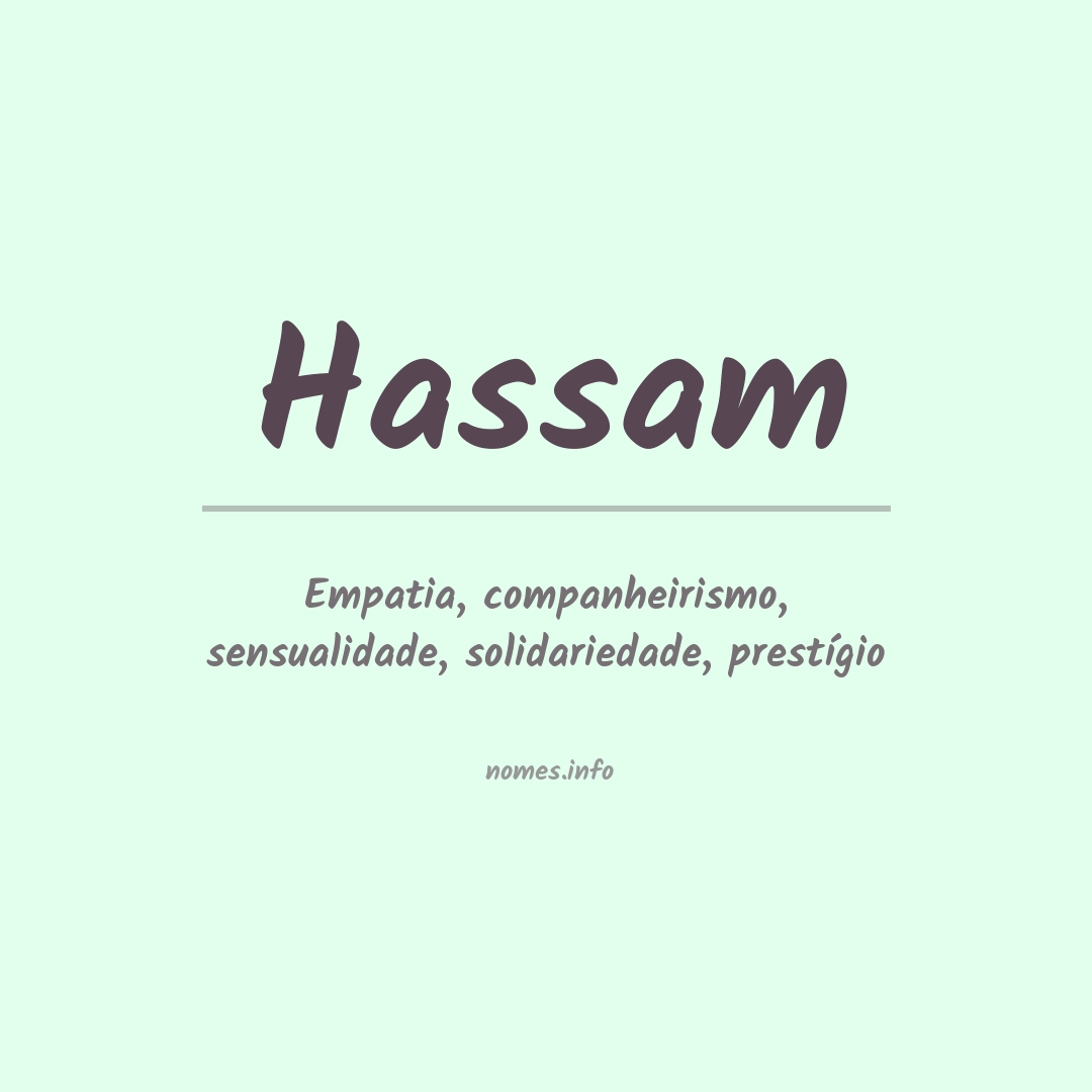 Significado do nome Hassam