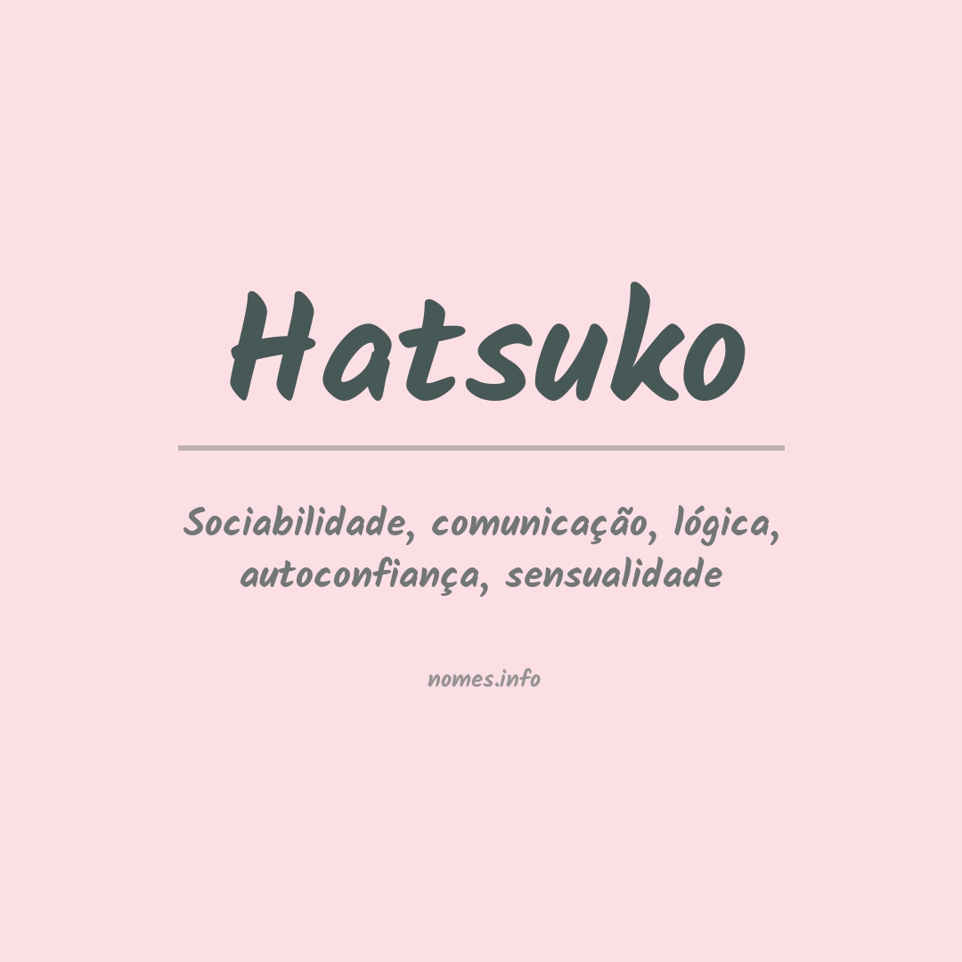 Significado do nome Hatsuko