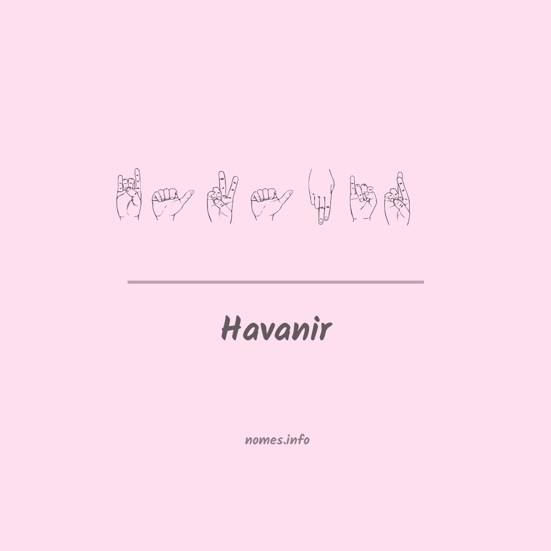 Havanir em Libras