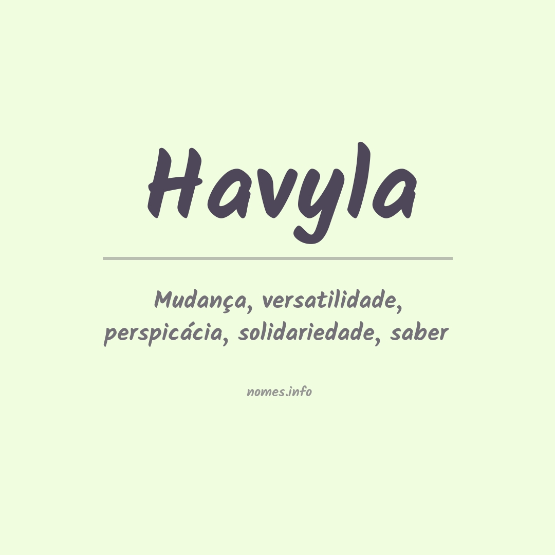 Significado do nome Havyla