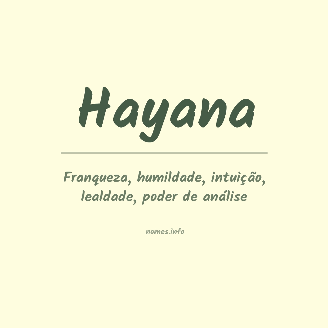 Significado do nome Hayana