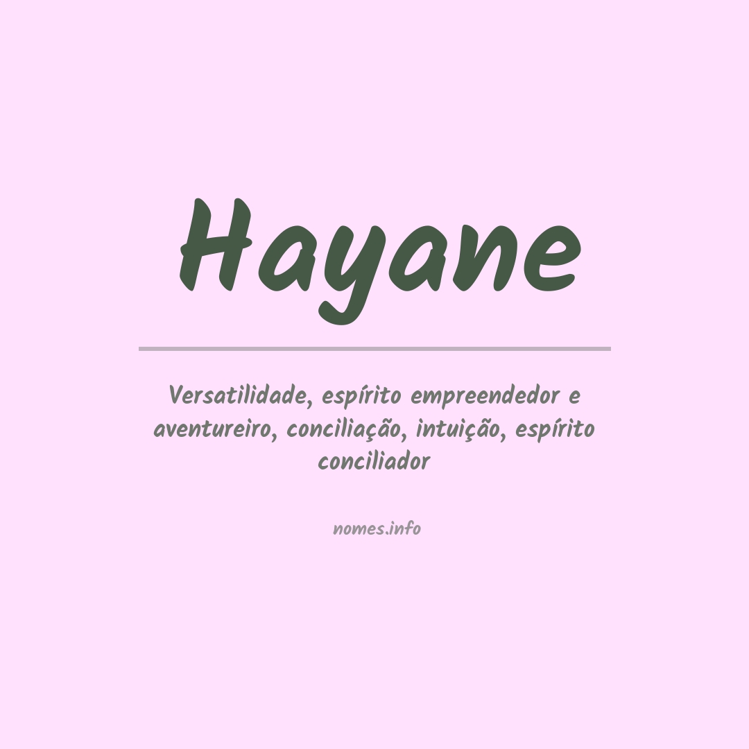 Significado do nome Hayane