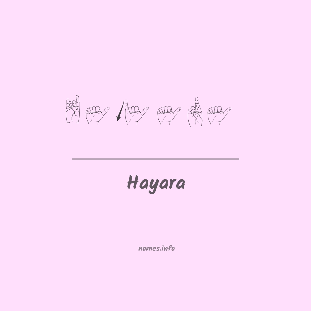 Hayara em Libras