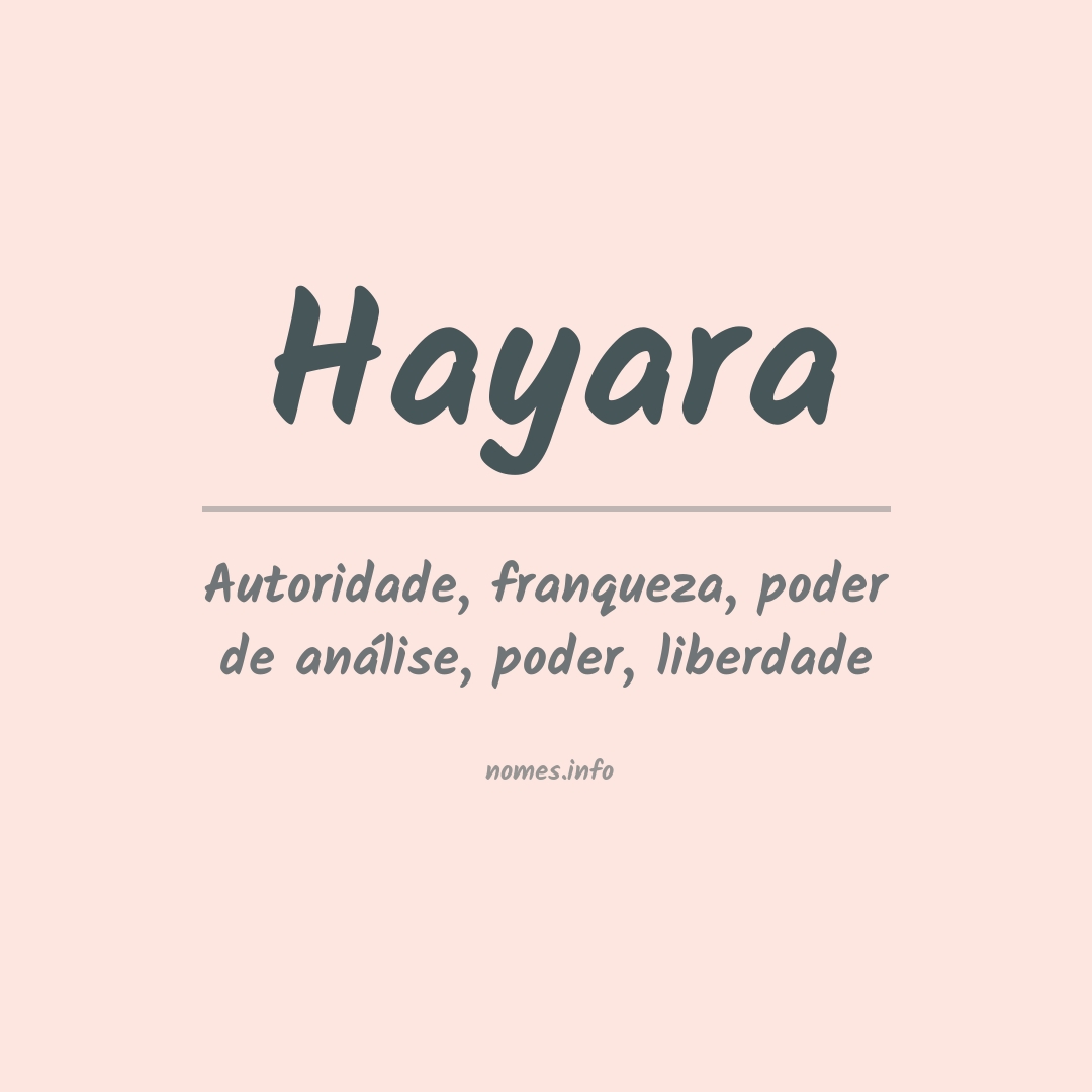 Significado do nome Hayara