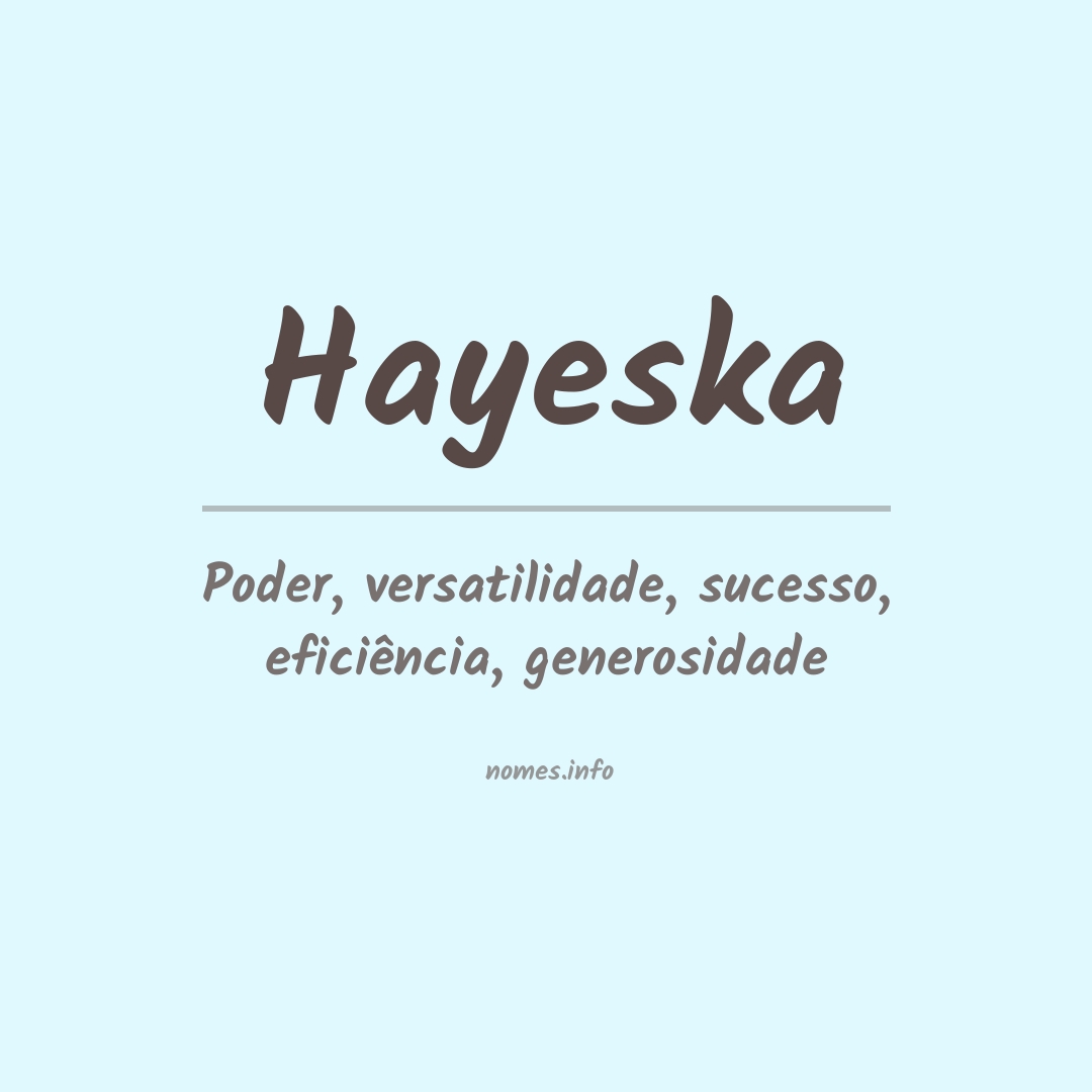 Significado do nome Hayeska