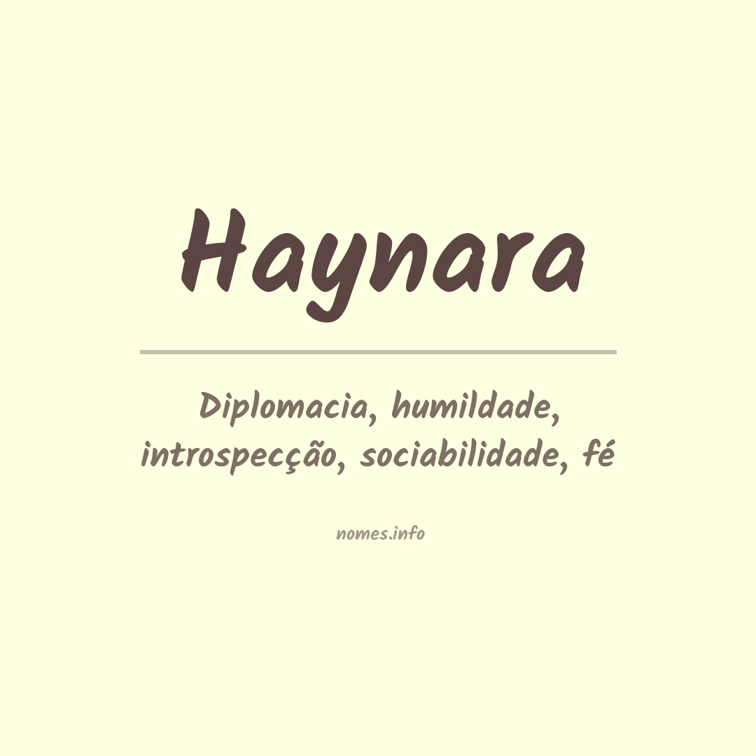 Significado do nome Haynara