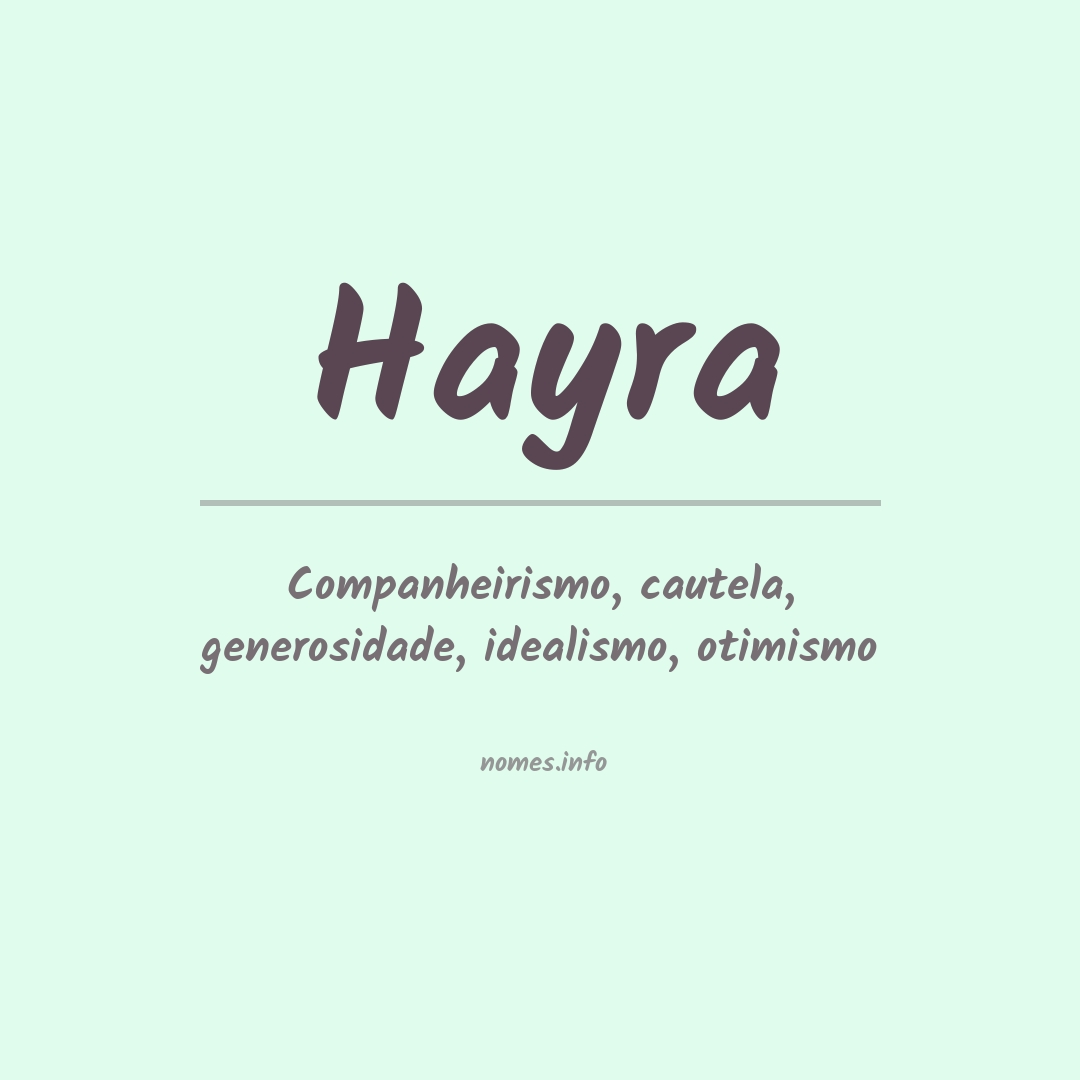 Significado do nome Hayra