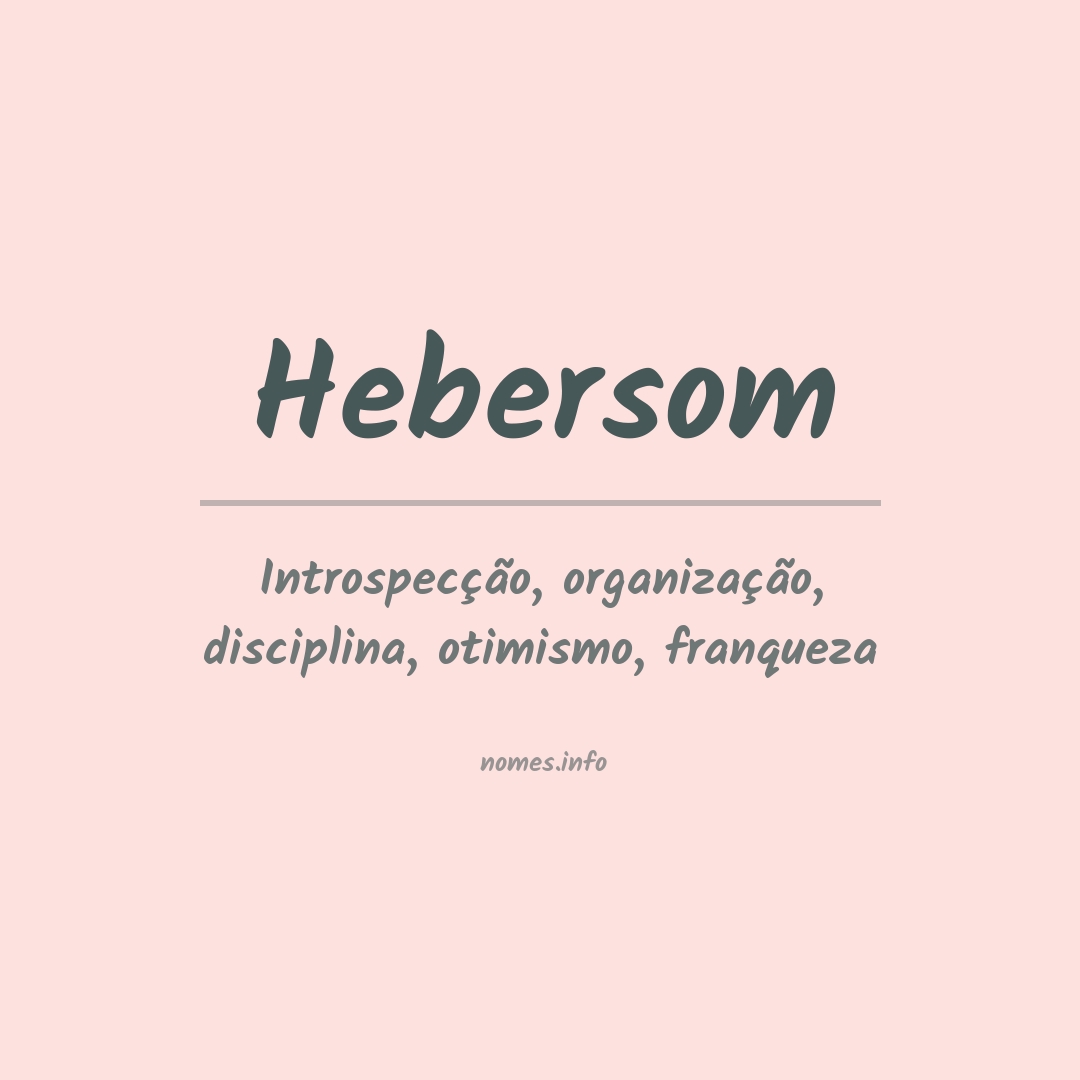 Significado do nome Hebersom