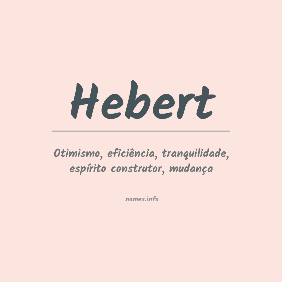 Significado do nome Hebert