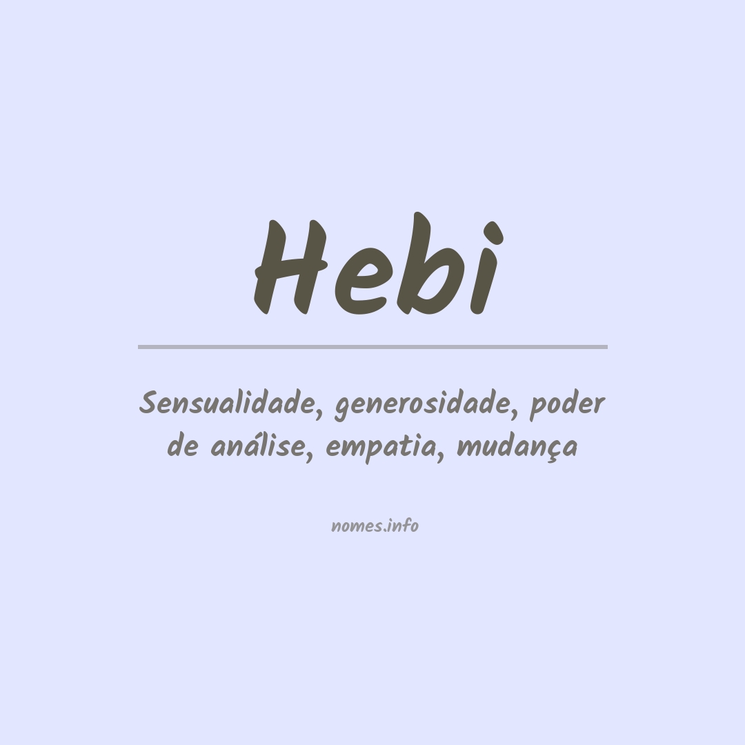 Significado do nome Hebi