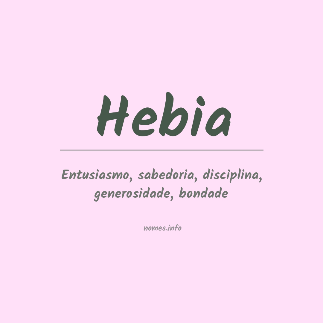 Significado do nome Hebia