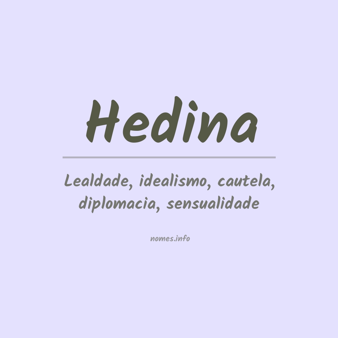 Significado do nome Hedina