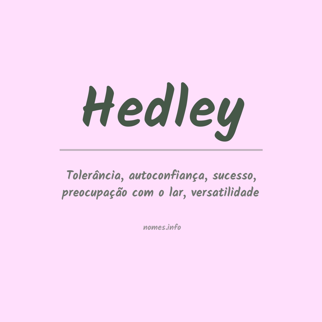 Significado do nome Hedley