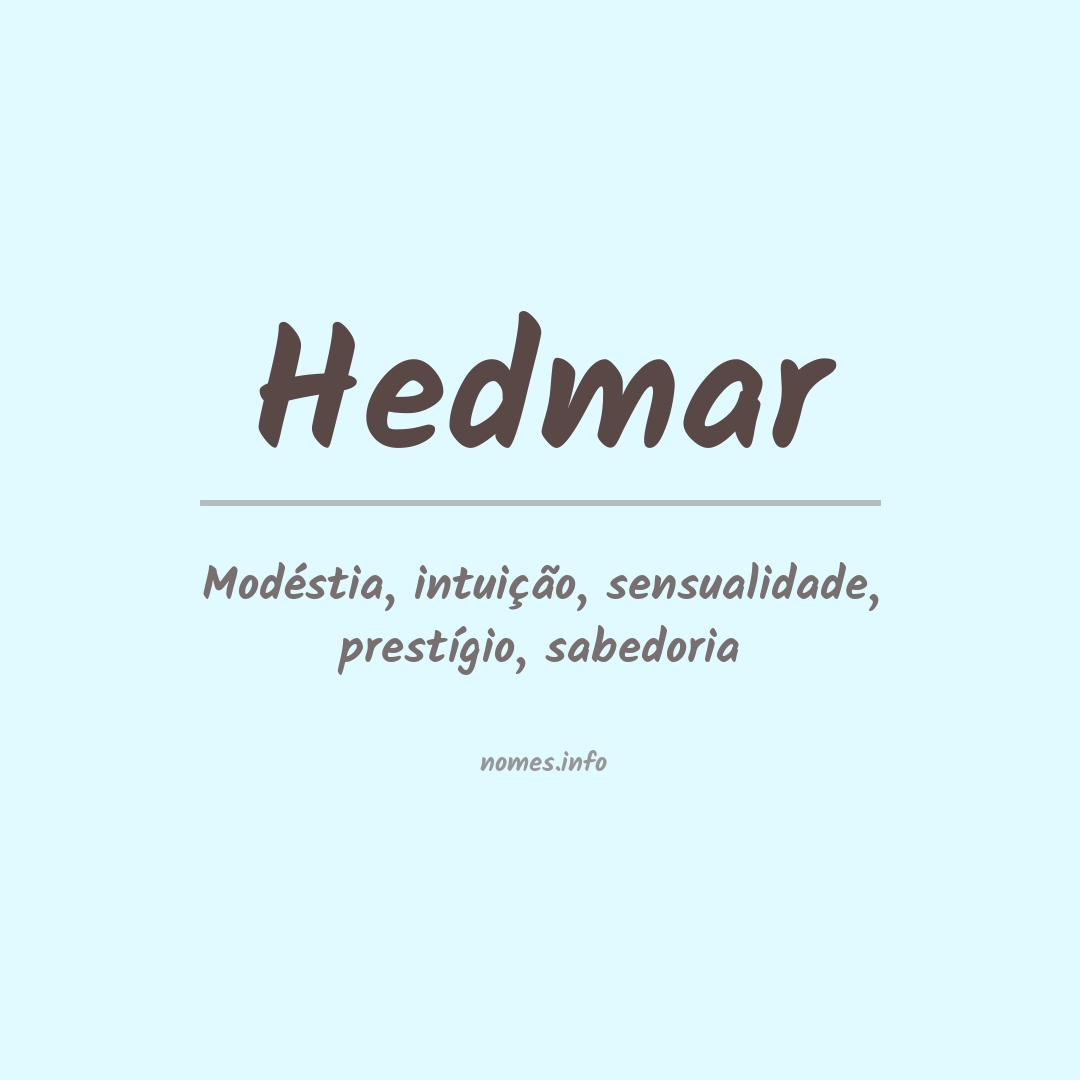 Significado do nome Hedmar