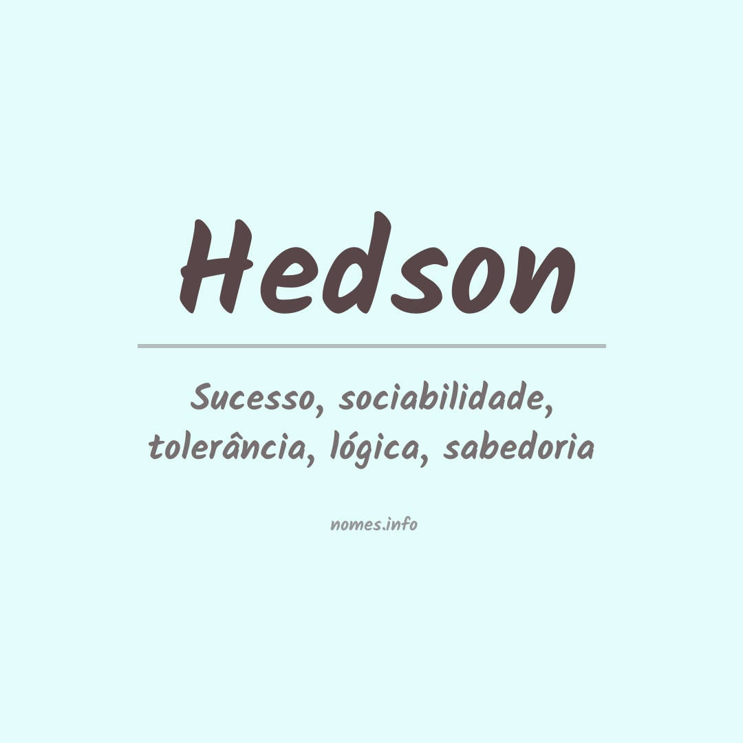 Significado do nome Hedson