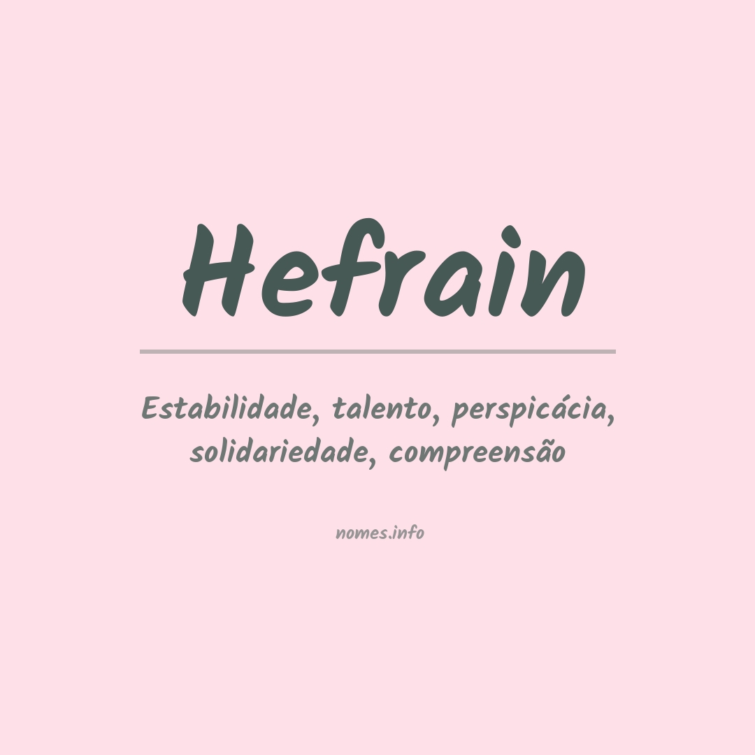 Significado do nome Hefrain