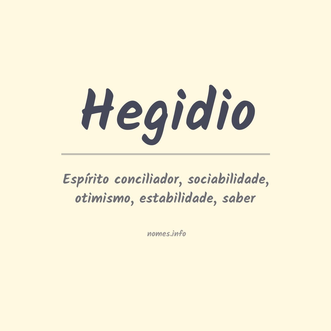 Significado do nome Hegidio