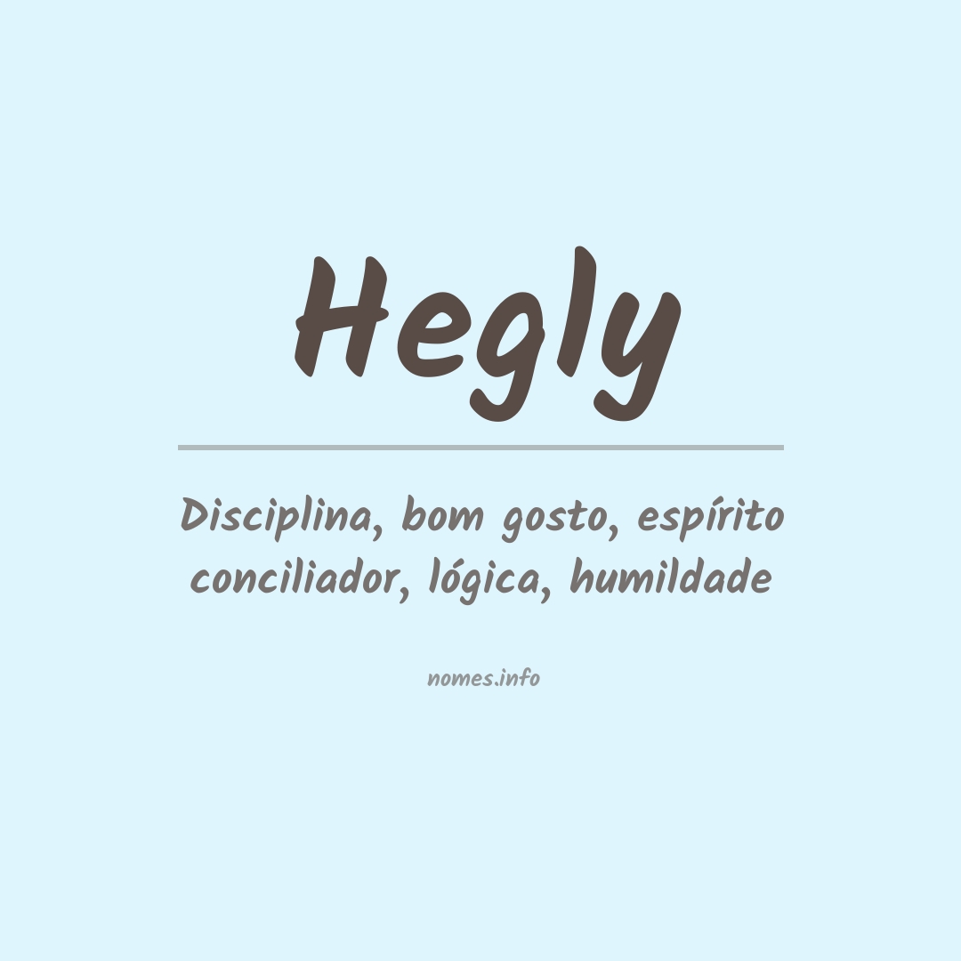 Significado do nome Hegly