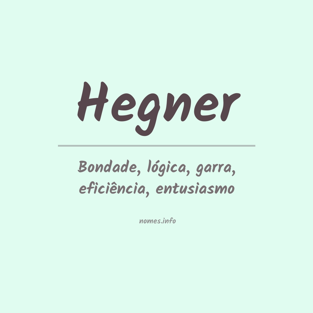 Significado do nome Hegner