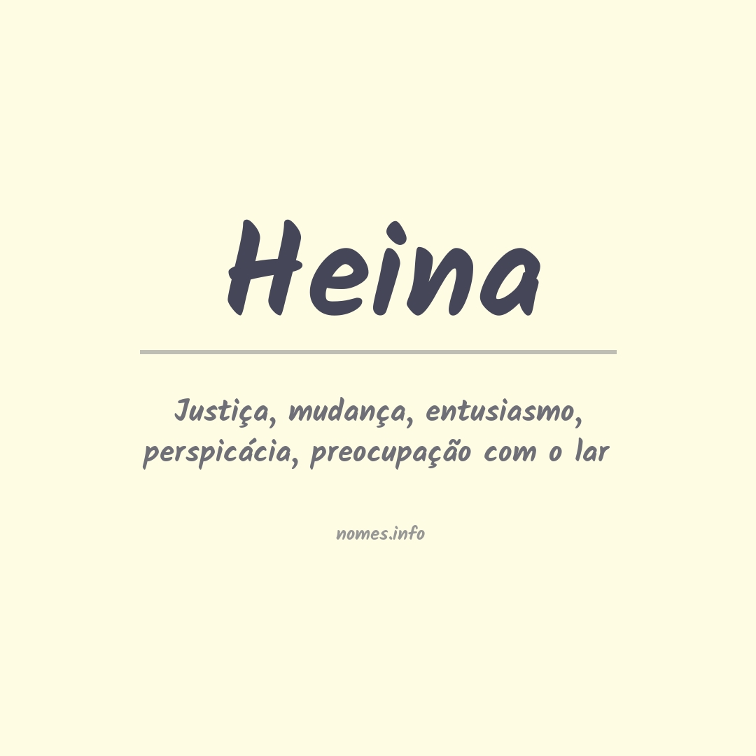 Significado do nome Heina