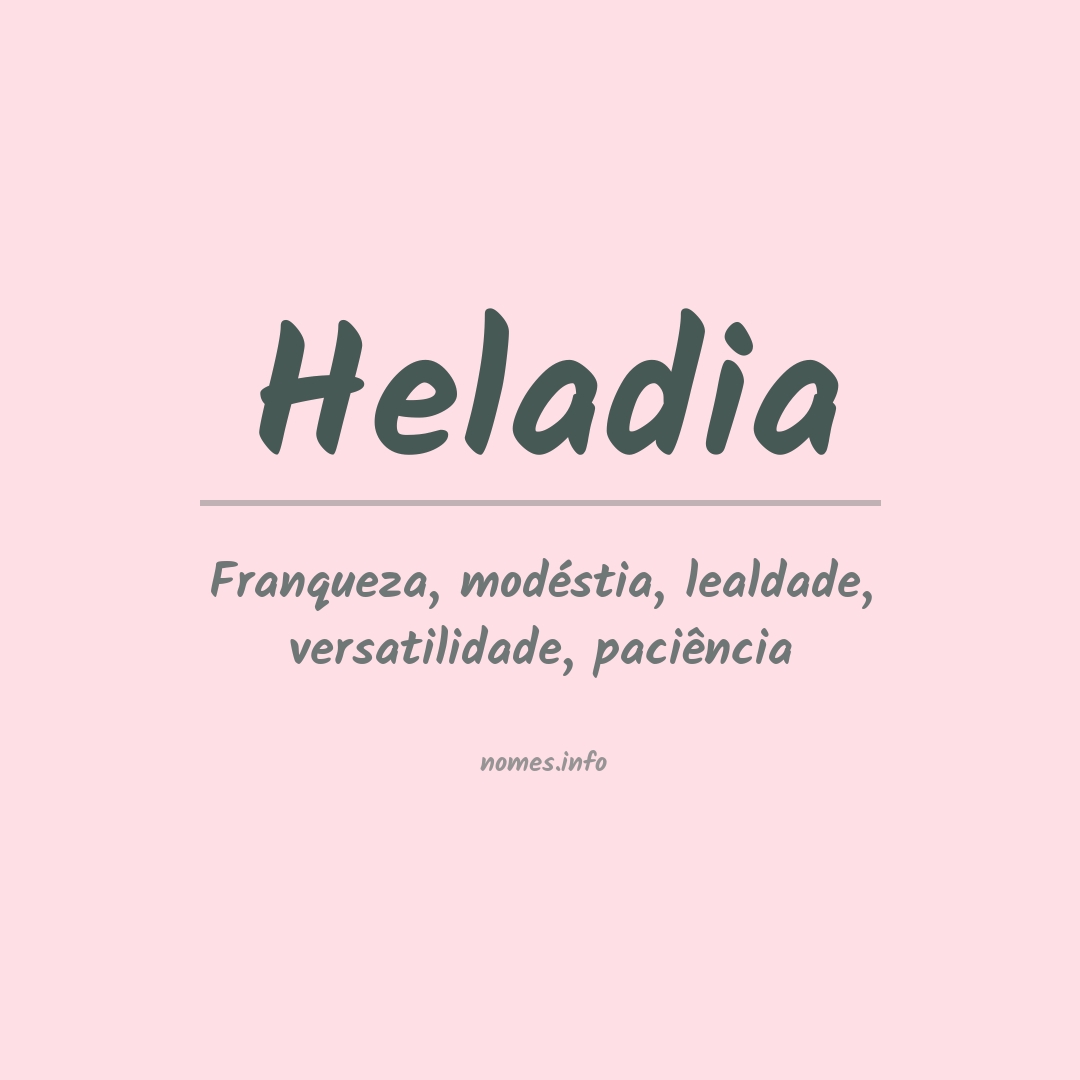 Significado do nome Heladia