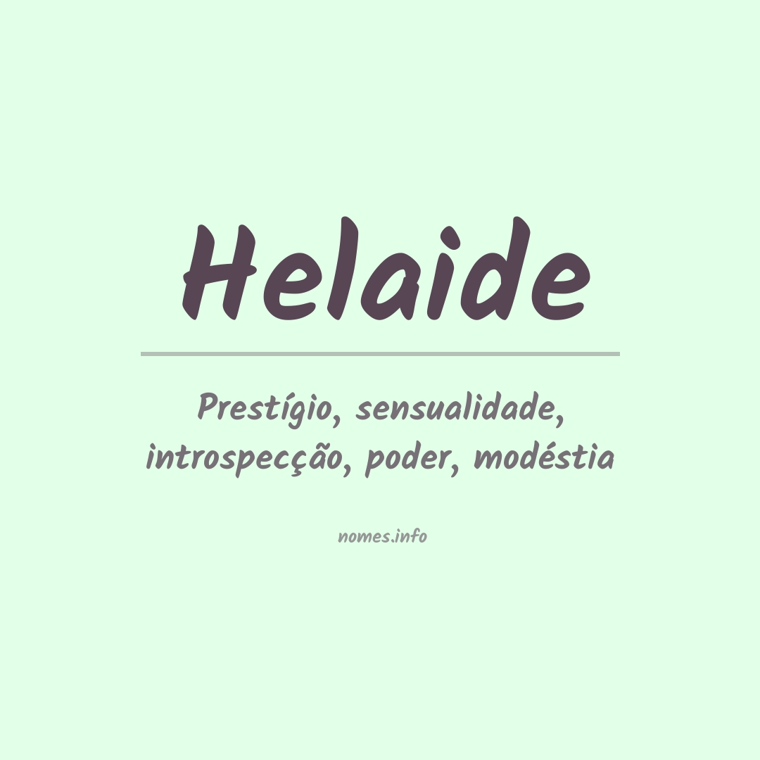 Significado do nome Helaide