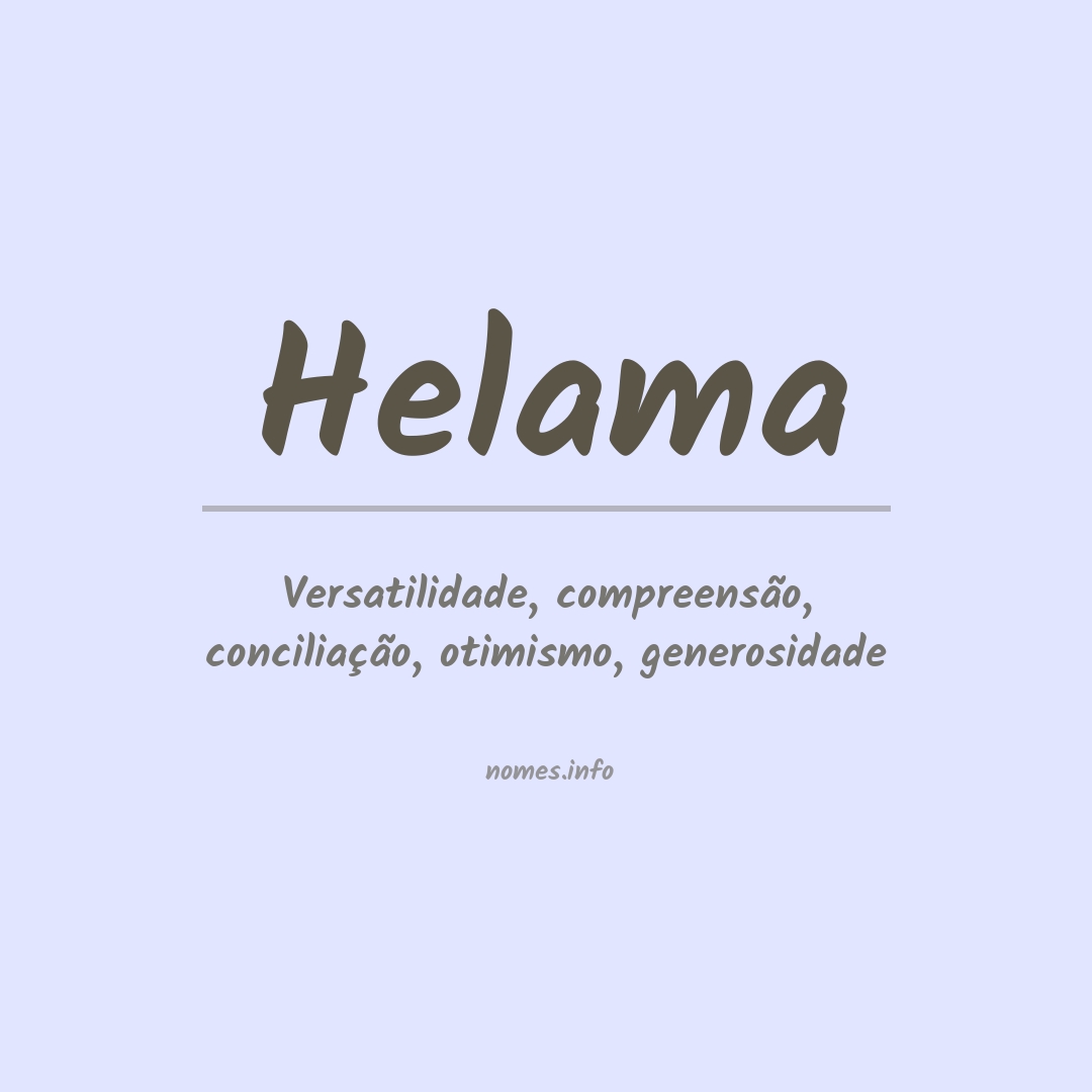 Significado do nome Helama