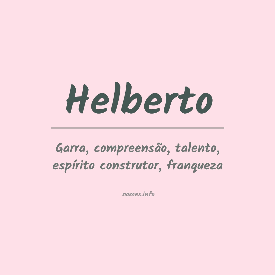 Significado do nome Helberto