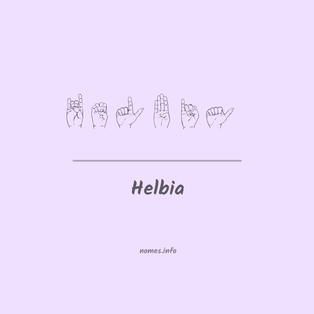 Helbia em Libras