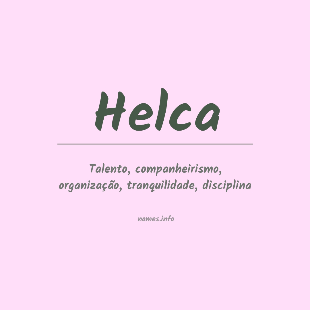 Significado do nome Helca