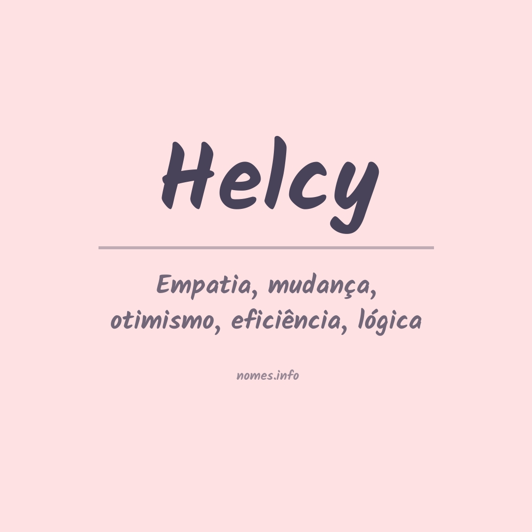 Significado do nome Helcy