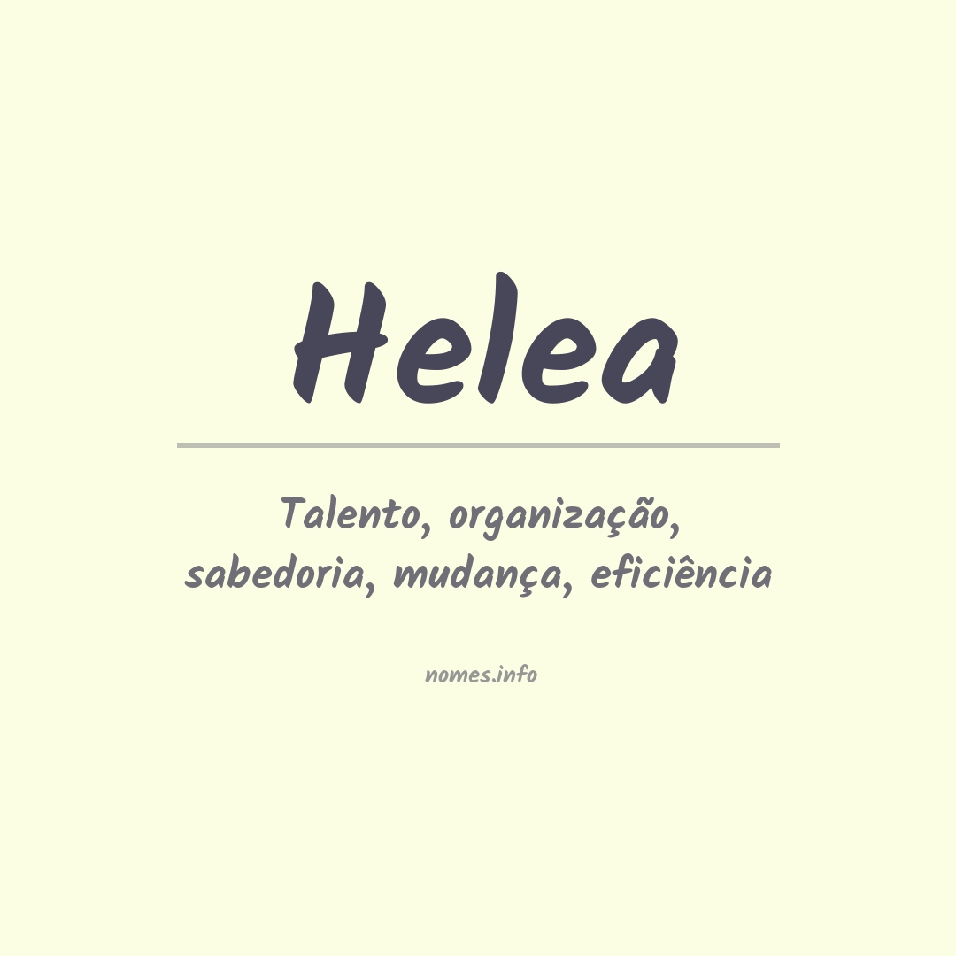 Significado do nome Helea