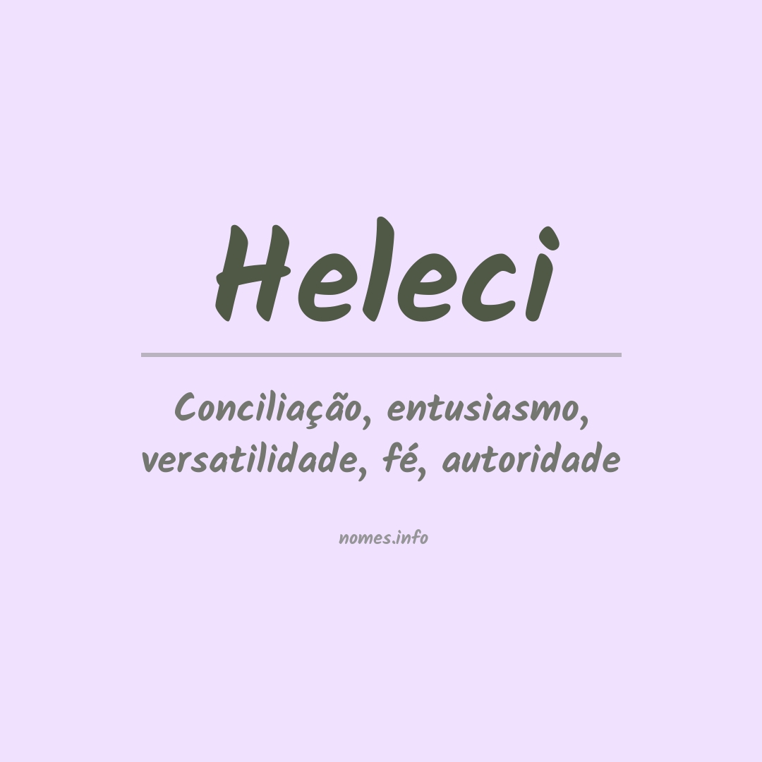 Significado do nome Heleci