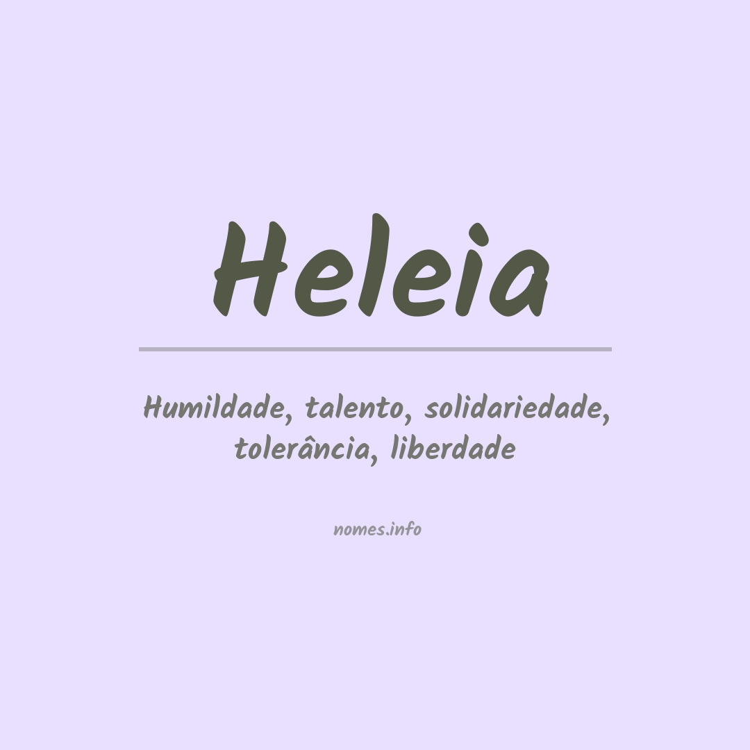 Significado do nome Heleia