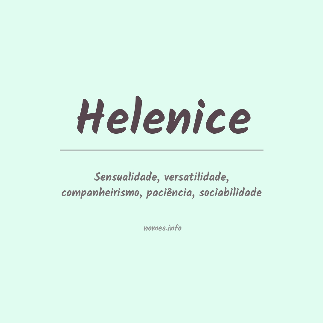 Significado do nome Helenice