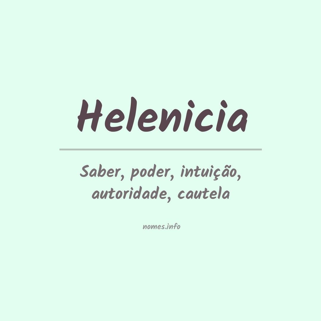 Significado do nome Helenicia