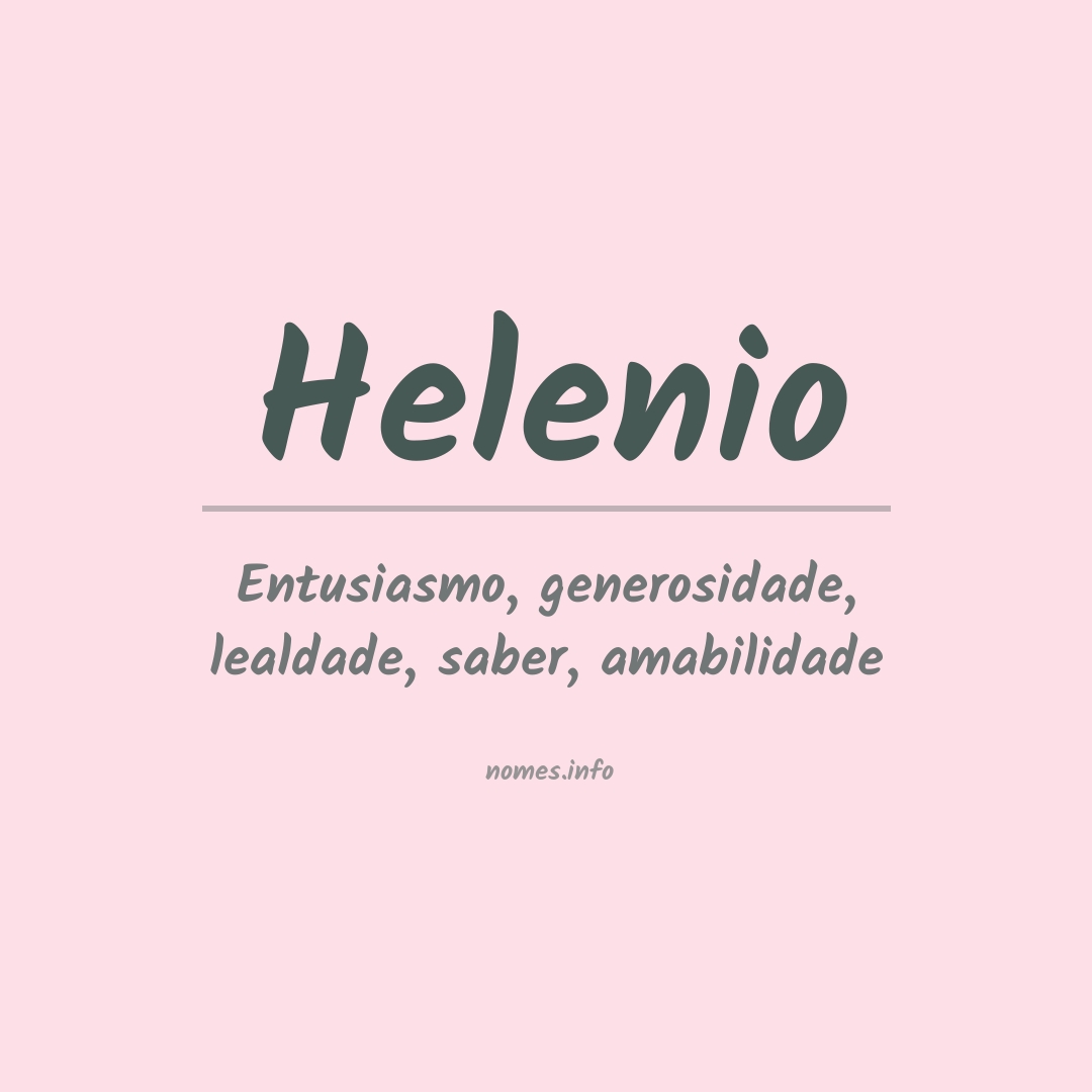 Significado do nome Helenio